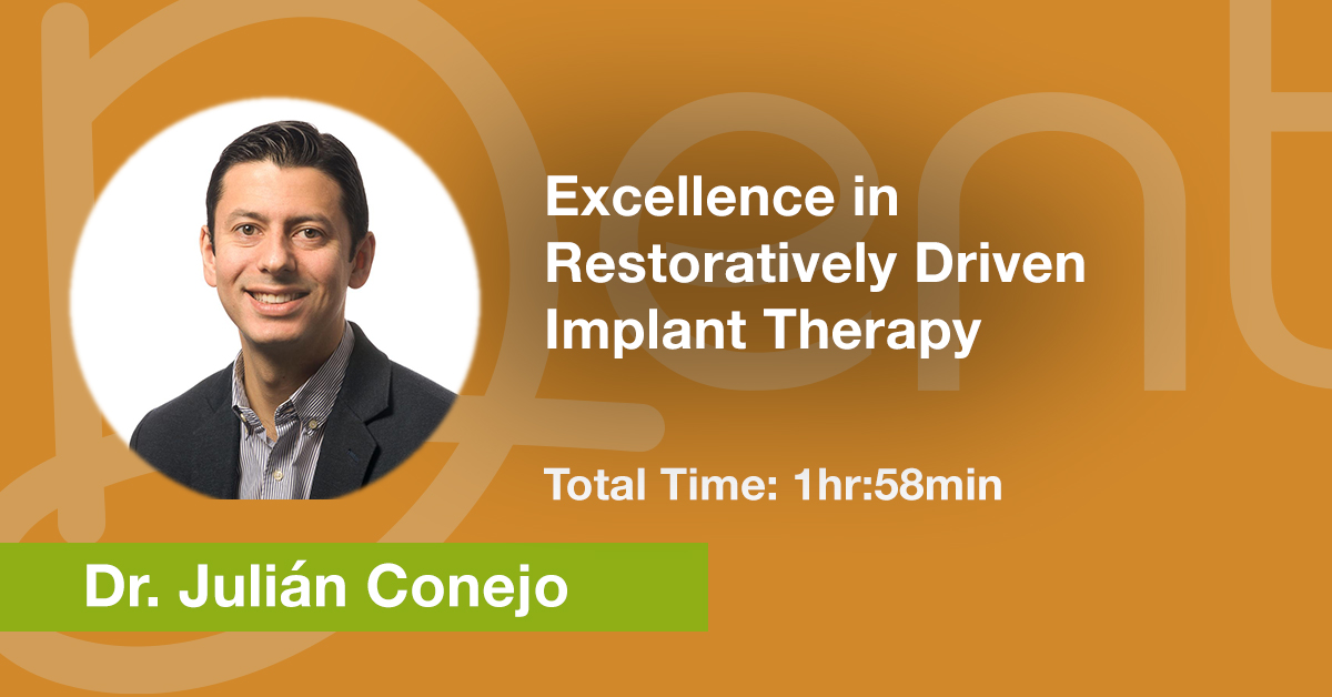 Excellence in Restoratively Driven Implant Therapy